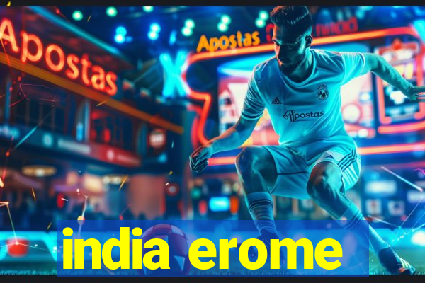 india erome